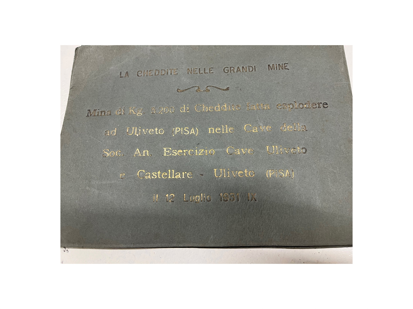 Album Fotografico Epoca 1931 - Esplosione Mina Cheddite Cave Uliveto (Pisa)